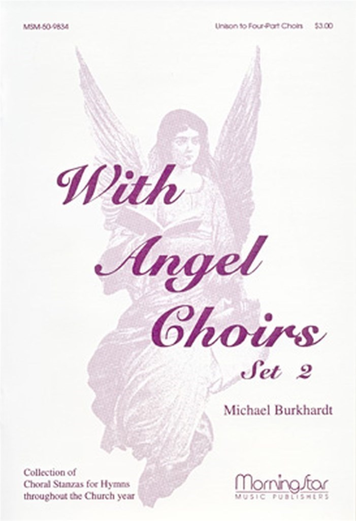 With Angel Choirs, Set 2